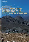 E-Book (pdf) Final Neolithic Crete and the Southeast Aegean von Krzysztof Nowicki