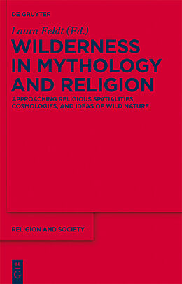 E-Book (pdf) Wilderness in Mythology and Religion von 