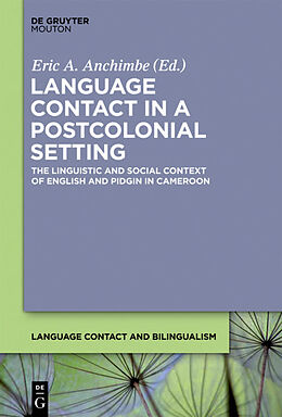 Livre Relié Language Contact in a Postcolonial Setting de 