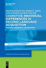 eBook (pdf) Cognitive Individual Differences in Second Language Acquisition de Zhisheng Wen