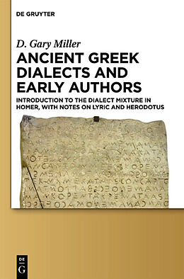 Fester Einband Ancient Greek Dialects and Early Authors von D. Gary Miller