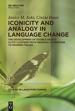 eBook (pdf) Iconicity and Analogy in Language Change de Janice Aski, Cinzia Russi