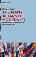 E-Book (pdf) The Many Altars of Modernity von Peter L. Berger