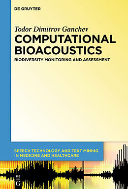 Livre Relié Computational Bioacoustics de Todor Ganchev