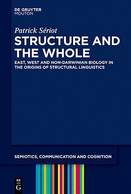 Livre Relié Structure and the Whole de Patrick Sériot