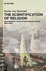 eBook (epub) The Scientification of Religion de Kocku von Stuckrad