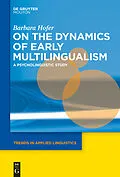 PDF On the Dynamics of Early Multilingualism von Barbara Hofer