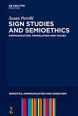 E-Book (epub) Sign Studies and Semioethics von Susan Petrilli