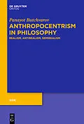 ePUB Anthropocentrism in Philosophy von Panayot Butchvarov