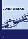 E-Book (epub) Coreference von Maciej Ogrodniczuk, Katarzyna Glowinska, Mateusz Kopec