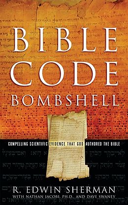 eBook (epub) Bible Code Bombshell de R. Edwin Sherman