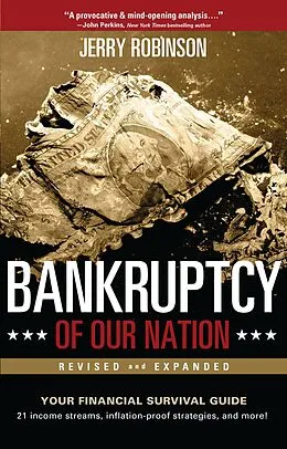 E-Book (pdf) Bankruptcy of Our Nation (Revised and Expanded) von Jerry Robinson