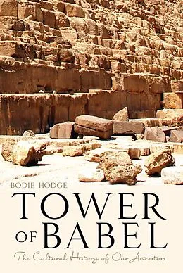 E-Book (epub) Tower of Babel von Bodie Hodge
