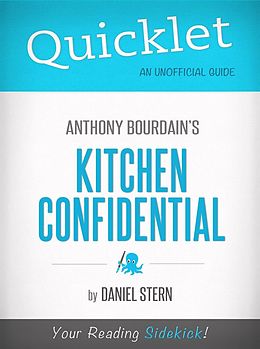 E-Book (epub) Quicklet On Kitchen Confidential By Anthony Bourdain von Daniel Stern