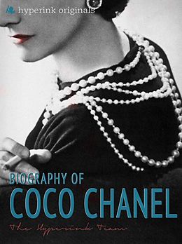 eBook (epub) Coco Chanel: Biography of the World's Most Elegant Woman de Laura Murciello