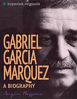 E-Book (epub) Gabriel Garcia Marquez: A Biography von Angela Bussone