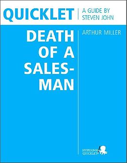 eBook (epub) Quicklet on Arthur Miller's Death of a Salesman (CliffNotes-like Book Summary and Analysis) de Steven John
