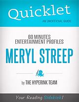 eBook (epub) Quicklet on 60 Minutes Entertainment Profiles: Meryl Streep de The Hyperink Team