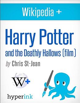 E-Book (epub) Harry Potter and the Deathly Hallows (Film) von Christina St-Jean