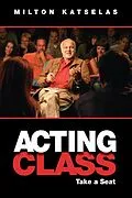 E-Book (epub) Acting Class von Milton Katselas