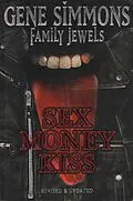 E-Book (epub) Sex Money Kiss von Gene Simmons