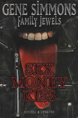 E-Book (epub) Sex Money Kiss von Gene Simmons