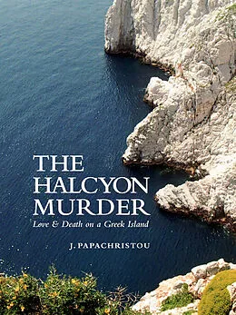 E-Book (epub) Halcyon Murder von J Papachristou