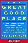 E-Book (epub) The Great Good Place (Berkshire Edition) von Ray Oldenburg, Karen Christensen