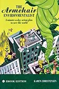 E-Book (epub) Armchair Enviromentalist von Karen Christensen