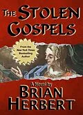 E-Book (epub) Stolen Gospels von Brian Herbert