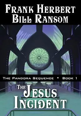E-Book (epub) The Jesus Incident von Bill Ransom