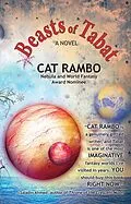 E-Book (epub) Beasts of Tabat von Cat Rambo