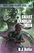 E-Book (epub) Snake Handlin' Man von D.J. Butler