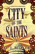 E-Book (epub) City of the Saints von D. J. Butler