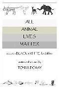Fester Einband All Animal Lives Matter von Tony Ridgway