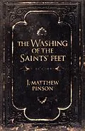 E-Book (epub) The Washing of The Saints' Feet von J. Matthew Pinson