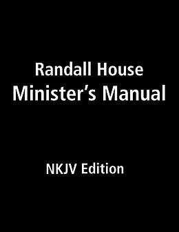 E-Book (epub) Randall House Minister's Manual NKJV Edition von Billy Melvin