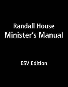 E-Book (epub) Randall House Minister's Manual ESV Edition von Billy Melvin