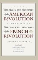 E-Book (epub) Origin and Principles of the American Revolution, Compared with the Origin and Principles of the French Revolution von Friedrich Gentz