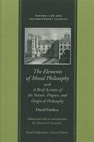 E-Book (epub) Elements of Moral Philosophy, with A Brief Account of the Nature, Progress, and Origin of Philosophy von David Fordyce