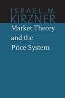eBook (epub) Market Theory and the Price System de Israel M. Kirzner