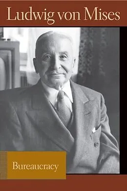 E-Book (epub) Bureaucracy von Ludwig von Mises