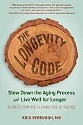 E-Book (epub) The Longevity Code von Kris Verburgh