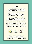 Couverture cartonnée The Ayurvedic Self-Care Handbook de Sarah Kucera