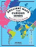 Livre Relié Brilliant Maps for Curious Minds de Ian Wright