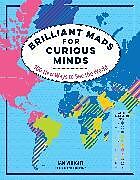 Fester Einband Brilliant Maps for Curious Minds von Ian Wright