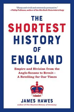 E-Book (epub) The Shortest History of England von James Hawes