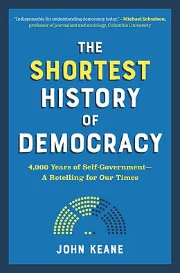E-Book (epub) The Shortest History of Democracy von John Keane