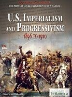 U.S. Imperialism and Progressivism