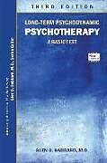 Kartonierter Einband Long-Term Psychodynamic Psychotherapy von Glen O. Gabbard